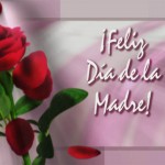DIA DE LA MADRE DIA DE LA MADRE